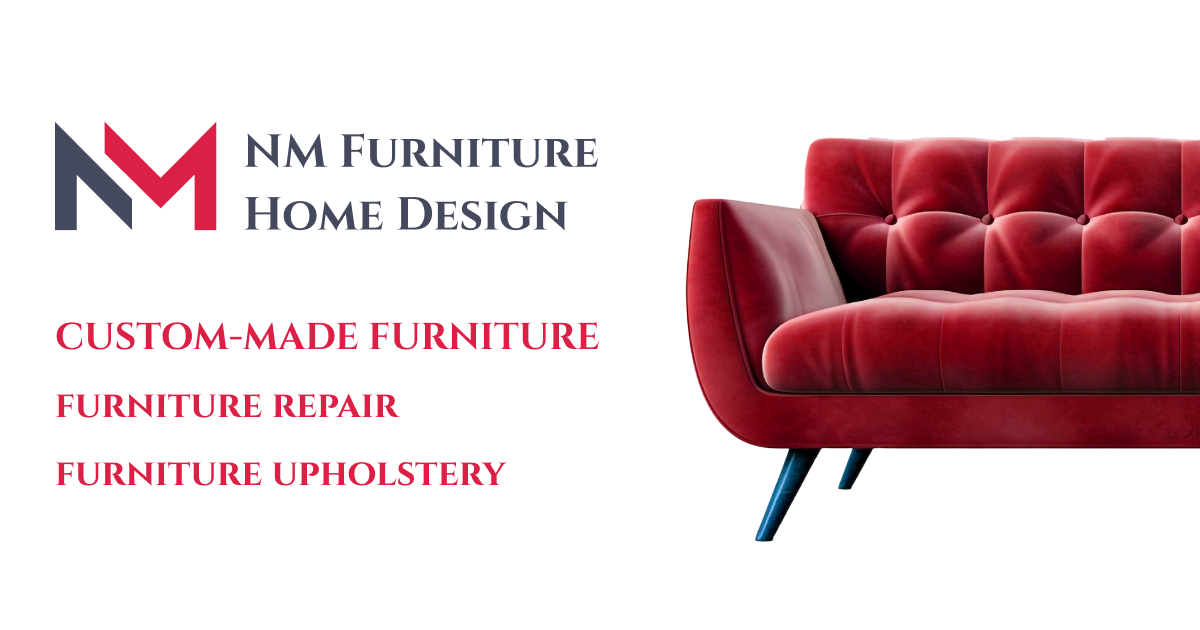 Custom Crafted Furniture, Repair and Upholstery Services NM Furniture